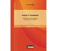 Found In Translation: Interkulturelle Verständigung Durch Die Synchronisation