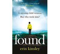 Found: the absolutely gripping and emotional bestselling thriller