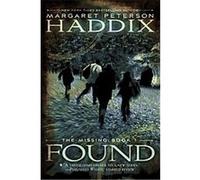 Found, The Missing Margaret Peterson Haddix (Auteur)