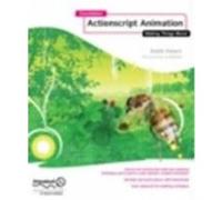 Foundation ActionScript Animation: Making Things Move! Peters, Keith (Auteur)