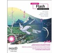 Foundation Flash Cartoon Animation Jones, Tim, Kelly, Barry J., Rosson, Allan S. (Auteur)