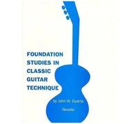 Foundation Studies In Classic Guitar Technique