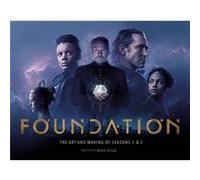 Mike Avila – Foundation : The Art and Making of Seasons 1 & 2