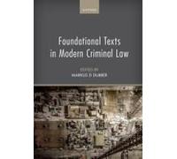 Foundational Texts In Modern Criminal Law