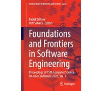Foundations and Frontiers in Software Engineering: Proceedings of 15th Computer Science On-line Conference 2026, Vol. 1