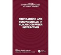 Foundations and Fundamentals in HumanComputer Interaction - Taylor amp Francis Ltd - Taylor amp Francis Ltd - Livre en Anglais - Hardback Taylor amp Francis LtdTaylor amp Francis Ltd (Auteur)