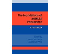 Foundations Artificial Intelligence: A Sourcebook