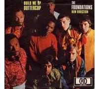 FOUNDATIONS - Build me up buttercup / New direction / DV 14813