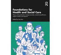 Foundations For 21st-Century Health And Social Care