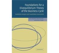 Foundations for a Disequilibrium Theory of the Business Cycle - Franke Reiner Technische Universitat Wien Austria - Cambridge University Press - Livre en Franke Reiner Technische Universitat Wien Aust