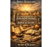 Foundations for Biblical Study