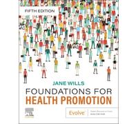 Foundations for Health Promotion (Public Health and Health Promotion) NEUF