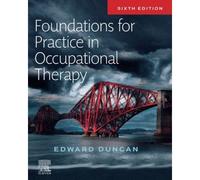 Foundations For Practice In Occupational Therapy