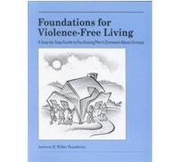 Foundations for Violence-Free Living David J. Mathews (Auteur)