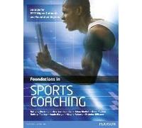 Foundations In Sports Coaching