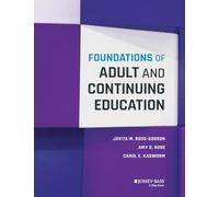 Foundations of Adult and Continuing Education