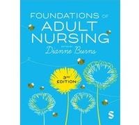 Foundations of Adult Nursing Foundations of Adult Nursing (Auteur)