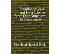 Foundations of AI and Data Science: From Data Structures to Deep Learning