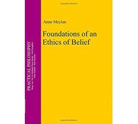 Foundations Of An Ethics Of Belief