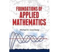 Foundations of Applied Mathematics - [Version Originale] Michael Greenberg (Auteur)