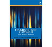 Foundations of Assessment From Theory to Practice - Joseph D. Levy - Routledge - ebook (ePub) - Livre