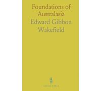 Foundations of Australasia: Plans for settlement, water, and governance to sustain a dense population and global trade