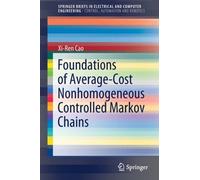 Foundations Of Average-Cost Nonhomogeneous Controlled Markov Chains