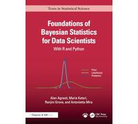 Foundations of Bayesian Statistics for Data Scientists