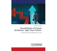 Foundations of Career Guidance: Type Your Future