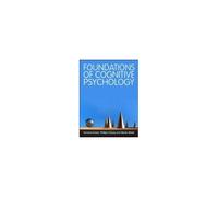 Foundations Of Cognitive Psychology