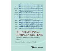 Foundations Of Complex Systems, 2ed