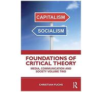 Foundations Of Critical Theory
