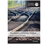 Foundations Of Decision Analysis, Global Edition