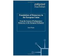 Foundations Of Democracy In The European Union