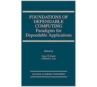 Foundations Of Dependable Computing