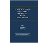 Foundations Of Dependable Computing