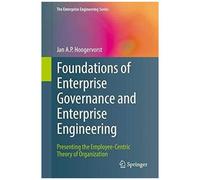 Foundations Of Enterprise Governance And Enterprise Engineering
