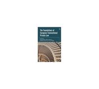 Foundations Of European Transnational Private Law
