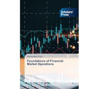 Foundations of Financial Market Operations