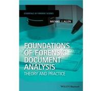 Foundations of Forensic Document Analysis by Michael J. Allen Michael J Allen, (Auteur)