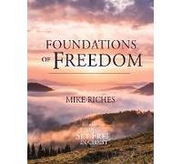 Foundations Of Freedom