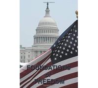 Foundations Of Freedom