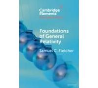 Foundations Of General Relativity