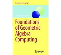 Foundations Of Geometric Algebra Computing