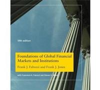 Foundations of Global Financial Markets and Institutions, fifth edition