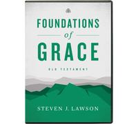 Foundations Of Grace: Old Testament
