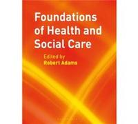 Foundations Of Health And Social Care