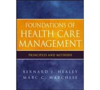Foundations of Health Care Management by Marc C. Marchese Paperback Book Marc C. Marchese (Auteur)