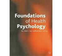 Foundations Of Health Psychology