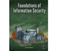 Jason Andress Foundations of Information Security (Poche)